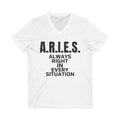“A.R.I.E.S. Always Right In Every Situation” V-Neck T-Shirt